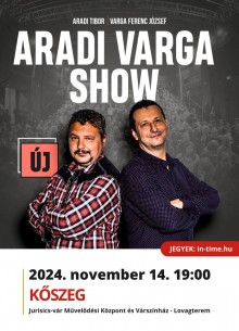 Új Aradi-Varga Show  plakát