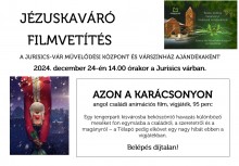 JÉZUSKAVÁRÓ FILMVETÍTÉS  plakát